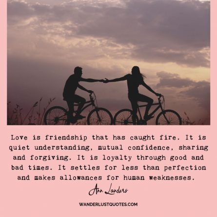 love is friendship  wanderlust quotes