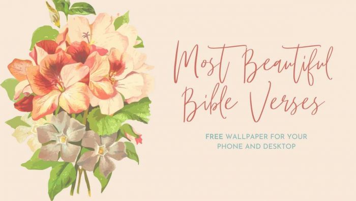 Beautiful Bible Verses Wallpaper